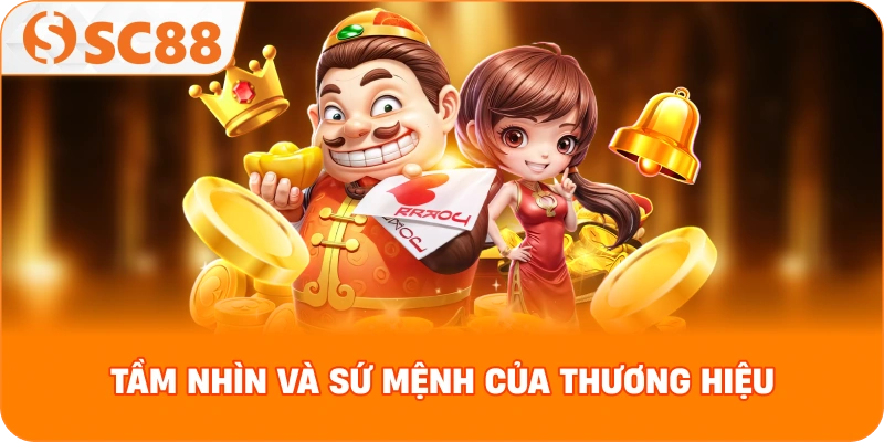 Tầm nhìn và sứ mệnh của thương hiệu